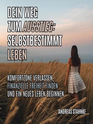 cover image of Dein Weg zum Ausstieg--Selbstbestimmt leben